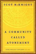 Community Called Atonement