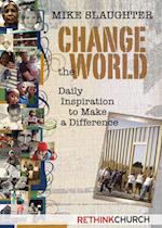 Change the World: Daily Inspiration to Make a Difference 