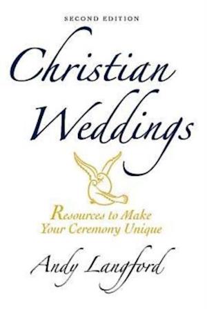 Christian Weddings, Second Edition