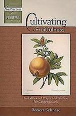 Cultivating Fruitfulness