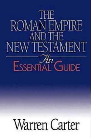 Roman Empire and the New Testament