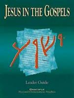 Jesus in the Gospels: Leader Guide
