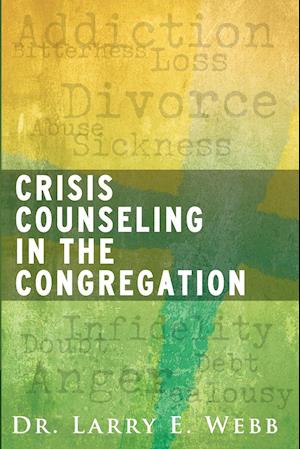 Crisis Counseling in the Congregation