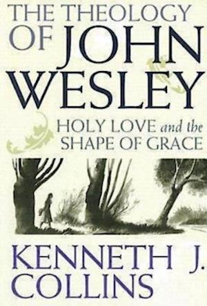 Theology of John Wesley