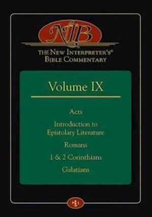 The New Interpreter's(r) Bible Commentary Volume IX