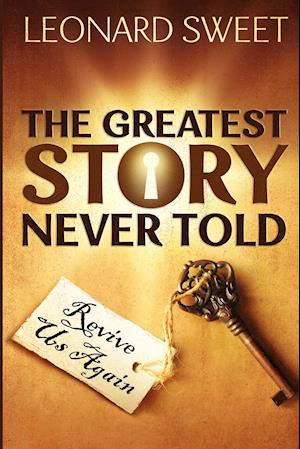 The Greatest Story Never Told