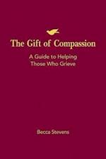 The Gift of Compassion