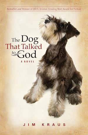 The Dog That Talked to God