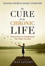 Cure for the Chronic Life  22490