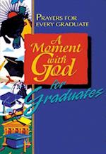 Moment with God for Graduates