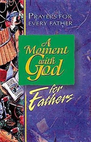 Moment with God for Fathers