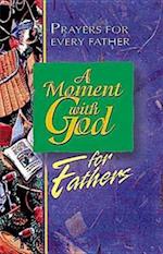Moment with God for Fathers