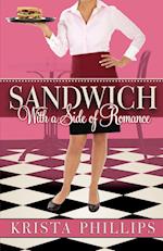 Sandwich, with a Side of Romance