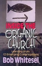Inside the Organic Church