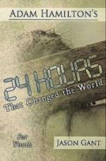 24 Hours That Changed the World for Youth