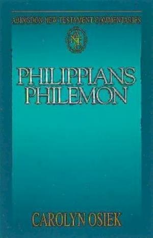 Abingdon New Testament Commentaries: Philippians & Philemon