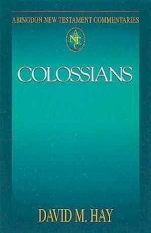 Abingdon New Testament Commentaries: Colossians