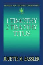 Abingdon New Testament Commentaries: 1 & 2 Timothy and Titus