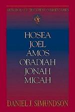 Abingdon Old Testament Commentaries: Hosea, Joel, Amos, Obadiah, Jonah, Micah