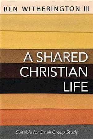 Shared Christian Life, A