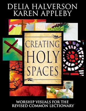 Creating Holy Spaces