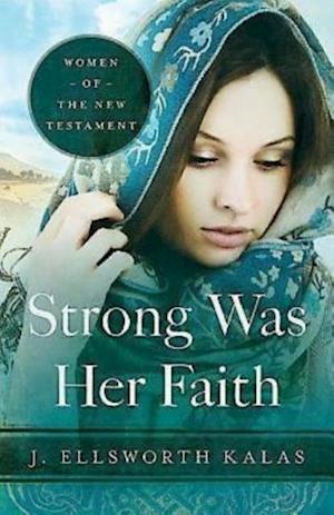 Strong Was Her Faith  22983