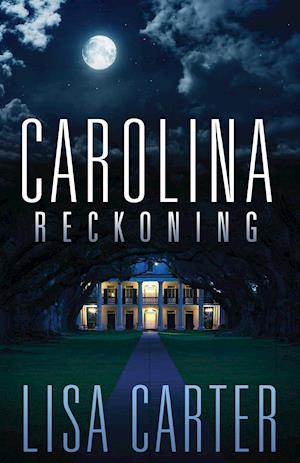 Carolina Reckoning