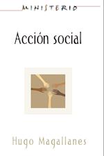 Accion Social: El Pueblo Cristiano Testifica del Amor de Dio