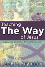 Teaching the Way of Jesus