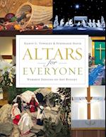 Altars for Everyone
