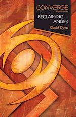 Converge Bible Studies: Reclaiming Anger