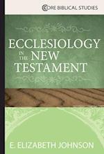 Ecclesiology in the New Testament