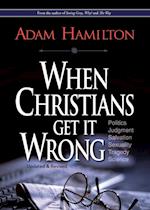 When Christians Get It Wrong (Revised)