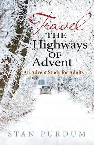 Travel the Highways of Advent