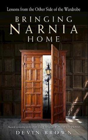 Bringing Narnia Home