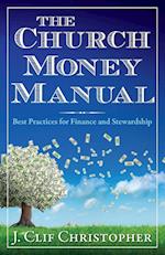 Church Money Manual, The