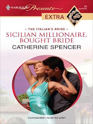 Sicilian Millionaire, Bought Bride