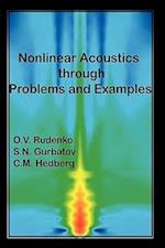 Nonlinear Acoustics Through Problems and Examples