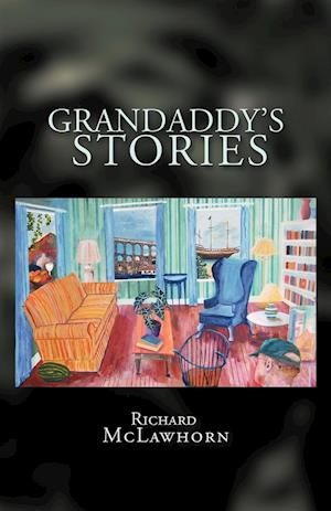 Grandaddy's Stories