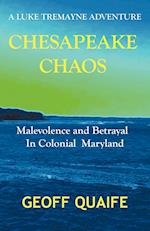 Chesapeake Chaos