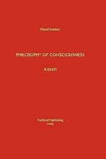 Philosophy of Consciousness