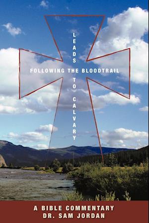 Following the Blood Trail