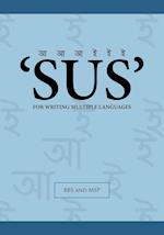 'Sus' for Writing Multiple Languages