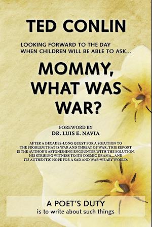 Mommy, What Was War?