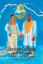 Liberian Cultures and Marriages 