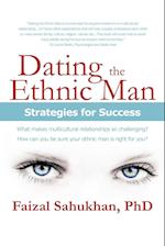 Dating the Ethnic Man