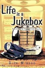 Life Is a Jukebox