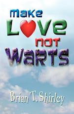 Make Love Not Warts