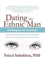 Dating the Ethnic Man