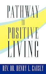 Pathway to Positive Living